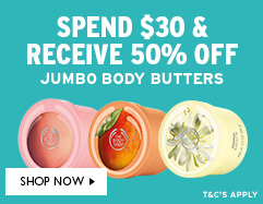 护肤品牌The Body Shop Jumbo Body Butter系列商品购物满$30 可享半价优惠！