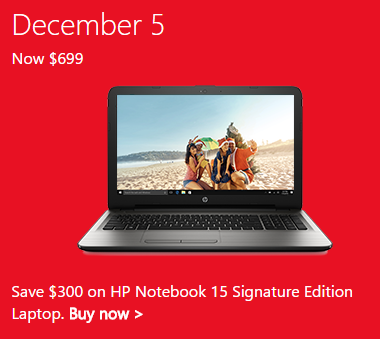 微软官网圣诞季特惠第一天：惠普 Notebook 15  Signature 版笔记本电脑 现价只要$699！
