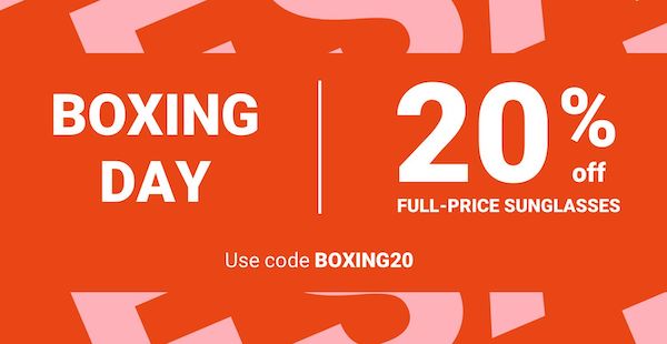 太阳镜专卖网站 Sunglass Hut Boxing Day 活动：所有正价商品 – 8折优惠！