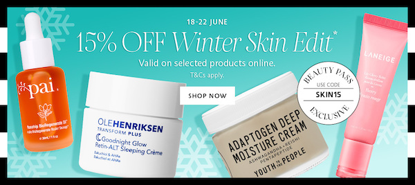 Sephora 澳洲站：部分精选冬季护肤类商品 – 额外85折优惠！