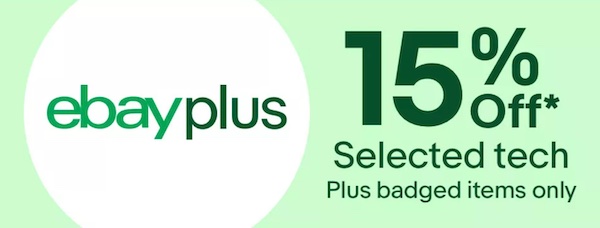 eBay 澳洲站活动：超多种精选热卖数码类商品 – eBayPlus 会员可享85折优惠！