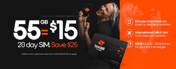 Boost Mobile 原价$40的 Unlimited Prepaid 套餐：包括无限制的国际长途 + 55GB流量 – 首月4折优惠！