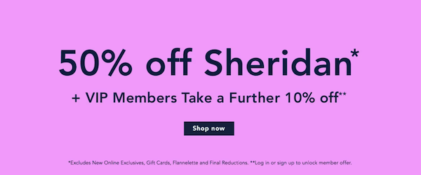澳洲家纺品牌 Sheridan Outlet 站：部分精选特价商品 – 低至5折 + 额外9折优惠！