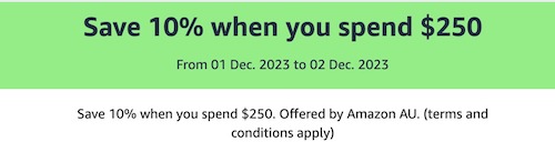 Amazon 澳洲站：部分精选商品 购物满$250 – 可享额外9折优惠！